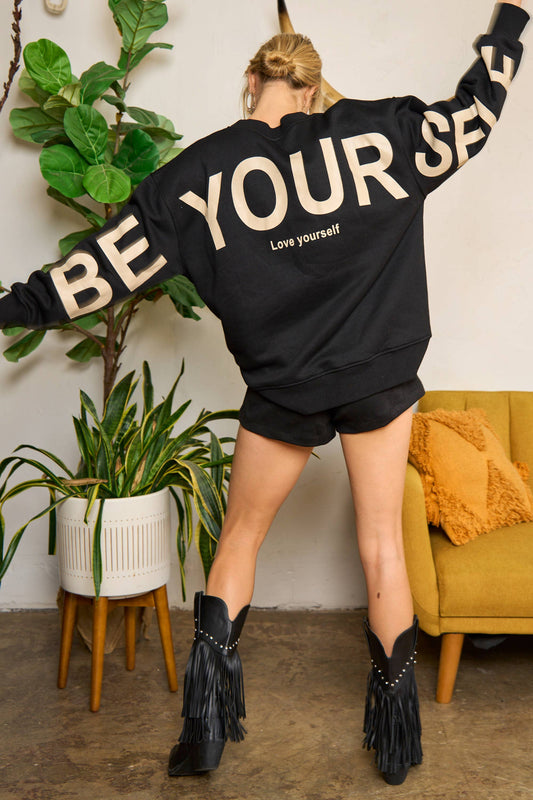 Sweatshirt | Be Yourself Black | L